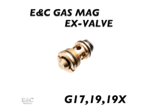 E&amp;C Gas Mag EX-Valve