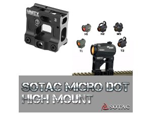 SOTAC Micro Dot High Mount / T2,T1,ROMEO5