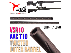 Twisted Outer Barrel / VSR 10, AAC T10